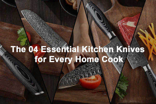 The 04 Essential Kitchen Knives for Every Home Cook